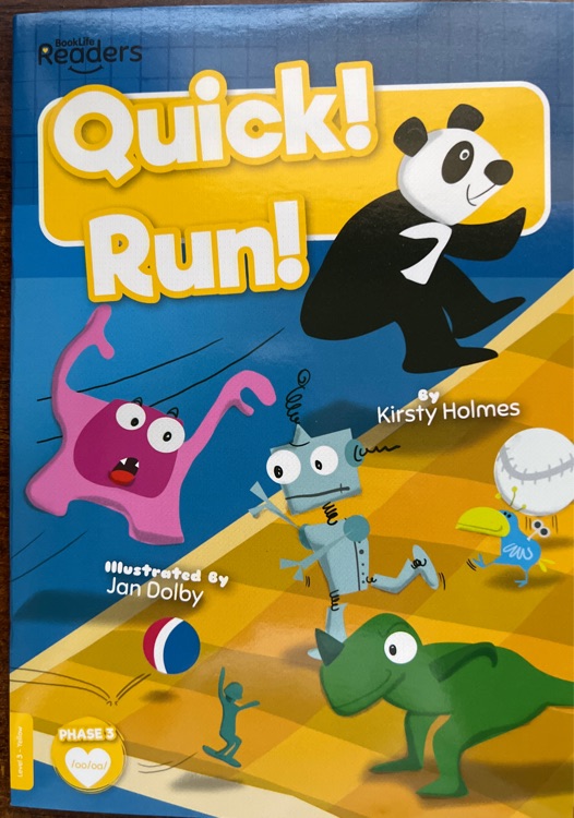 BookLife Readers3:Quick! Run!