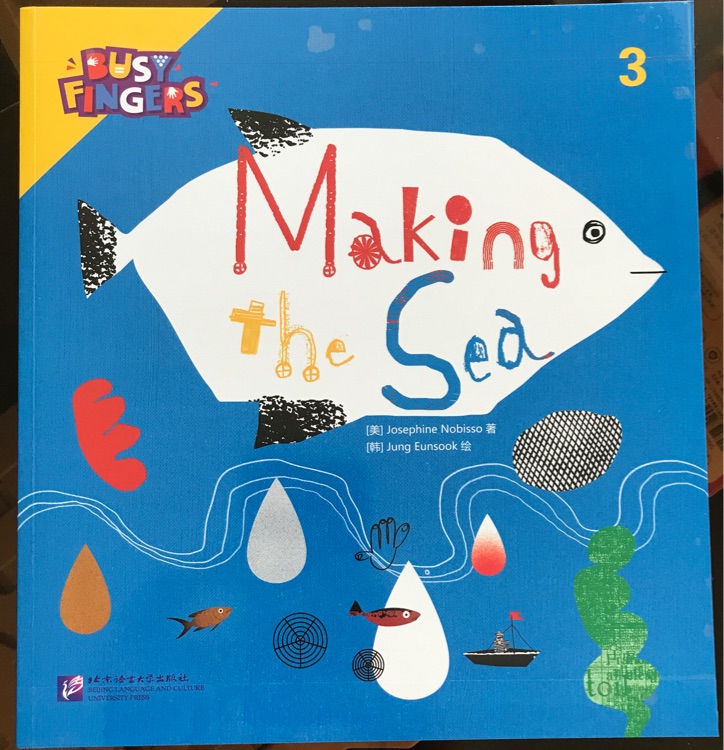 Busy fingers: book 3 making the sea