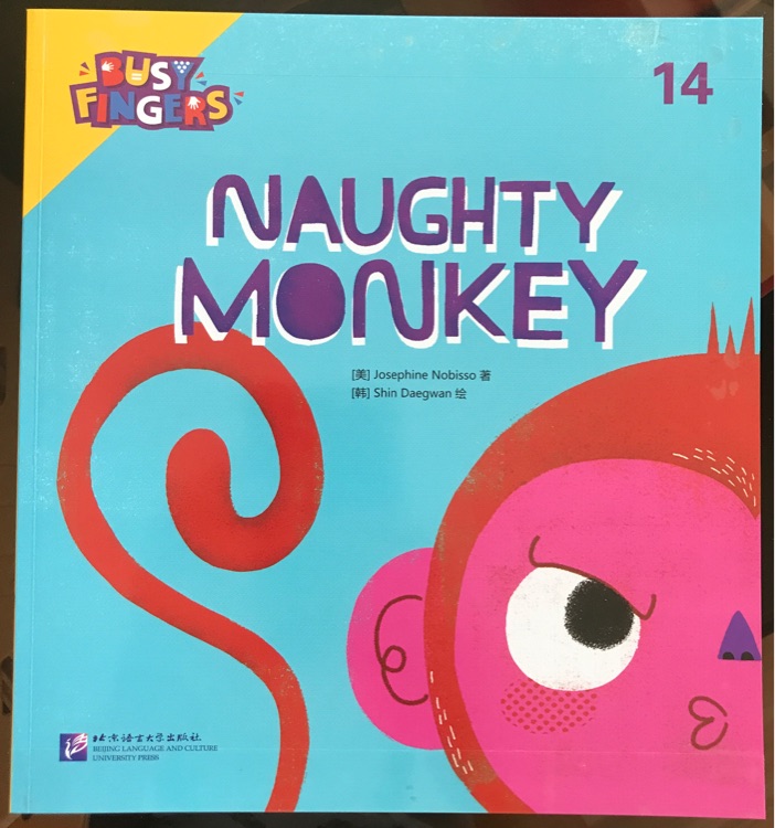 Busy fingers: book 14 naughty monkey