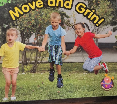 Move and Grin