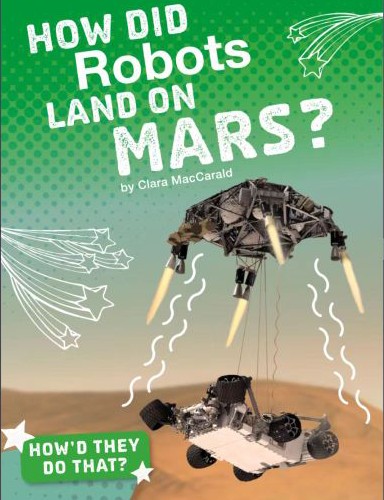 how did robots land on mars?