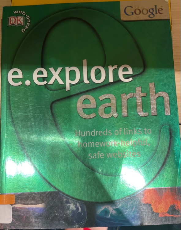 E. explore earth