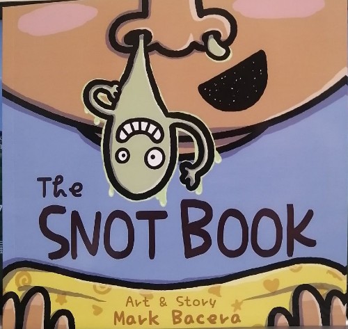 The snot book