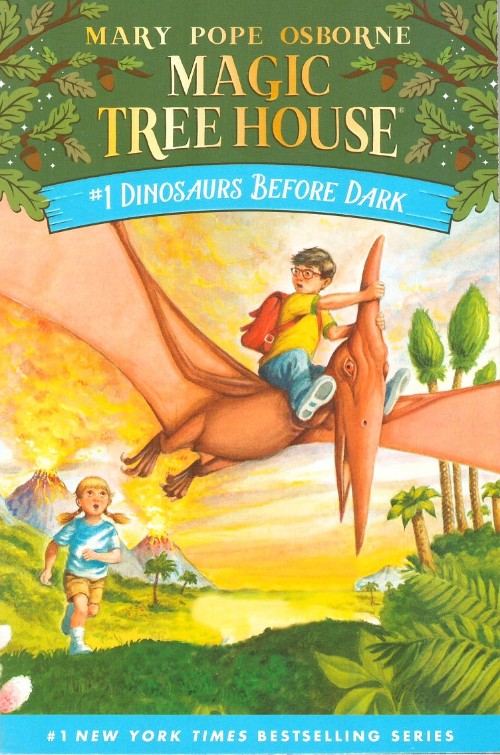 Magic Tree House #1: Dinosaurs Before Dark