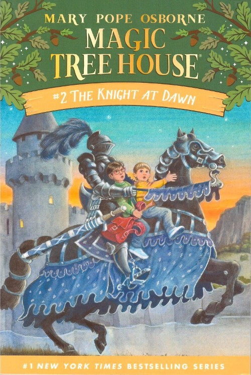 Magic Tree House  #2 : The Knight at Dawn