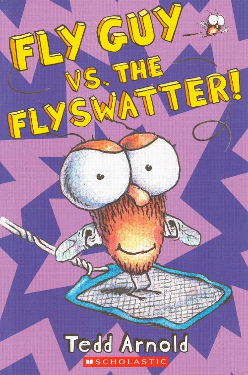 Fly Guy Vs. The Flyswatter! (Fly Guy #10)