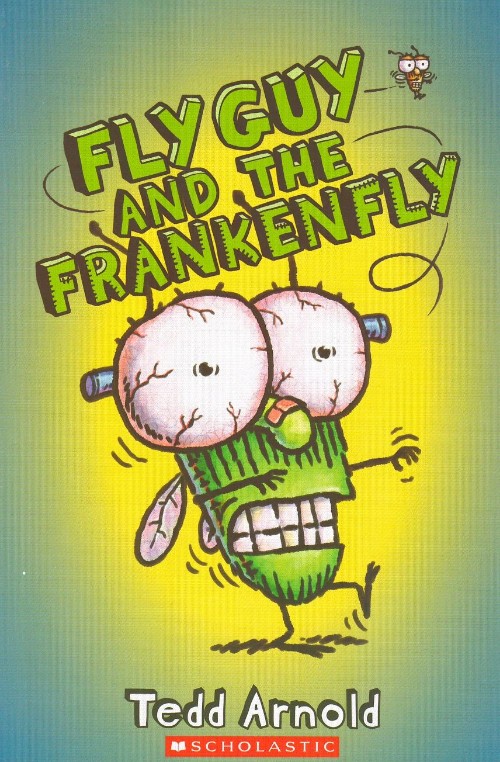 Fly Guy And The Frankenfly (Fly Guy #13)