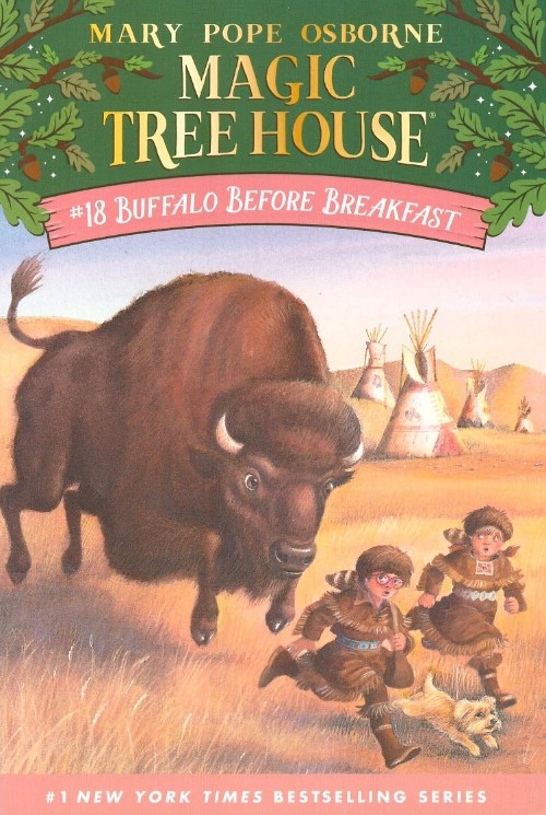 Magic Tree House #18: Buffalo Before Breakfast