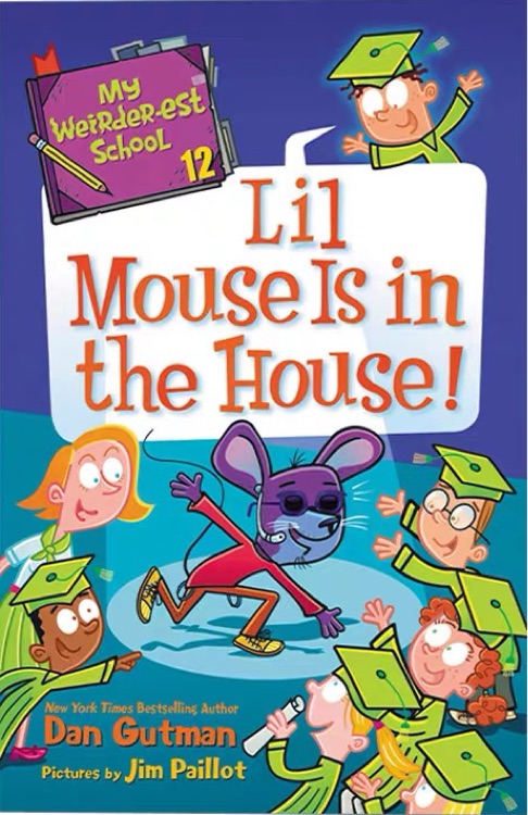 My Weirder-est School #12: Lil Mouse Is in the House! 瘋狂學校第五季#12 小老鼠在房子里