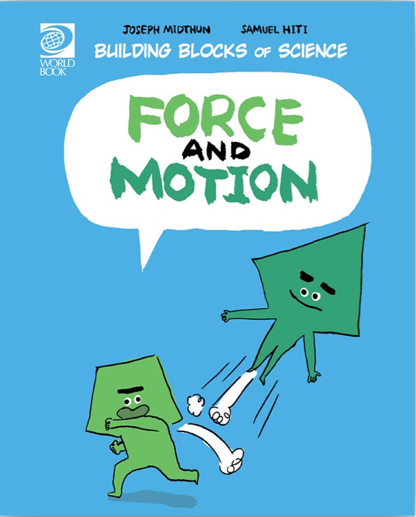 Force and Motion (Building Blocks of Physical Science/Soft Cover)