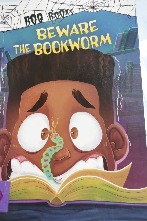 Beware the Bookworm