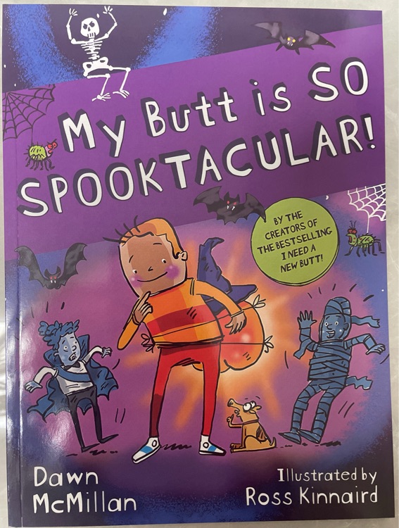 My Butt is So Spooktacular!