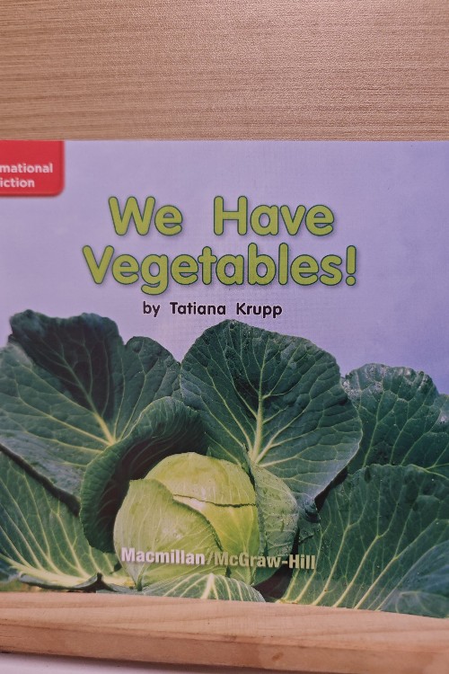 We Have Vegetables