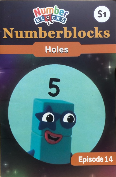 Numberblocks臺(tái)詞本 S1 Episode14 Holes