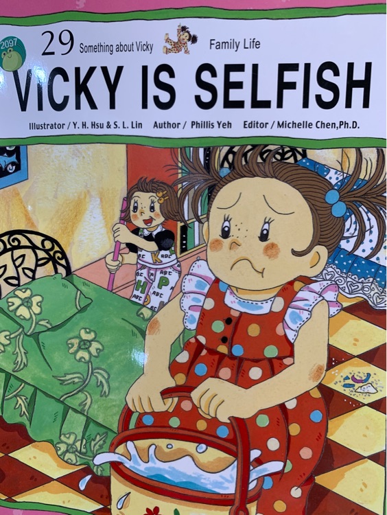 Vicky is selfish