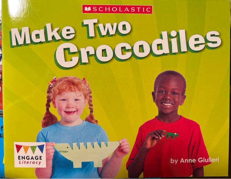 Make two crocodiles