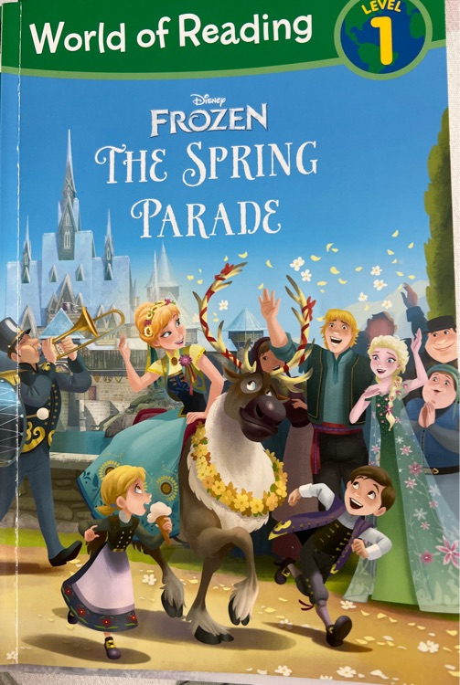 the spring parade(Disney Frozen) (Step into Reading)