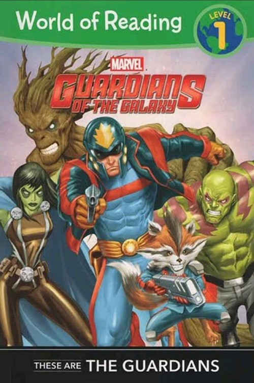 World of Reading: GUARDIANS OF THE GALAXY · These Are The Guardians