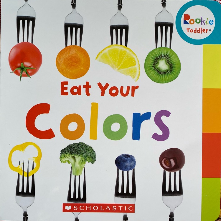 Eat your colors.