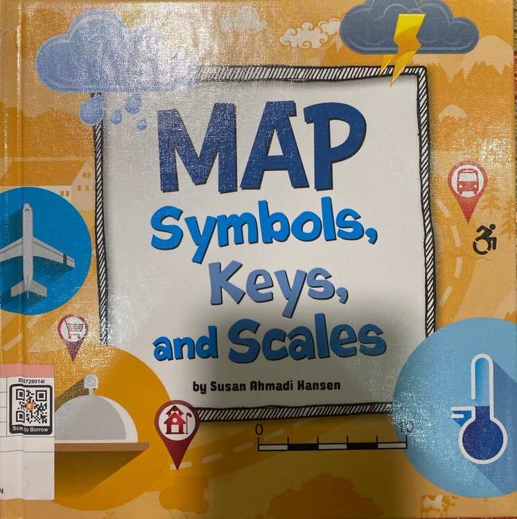 Map, Symbols, Keys, and Scales