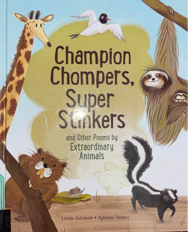 Champion Chompers, Super Stinkers
