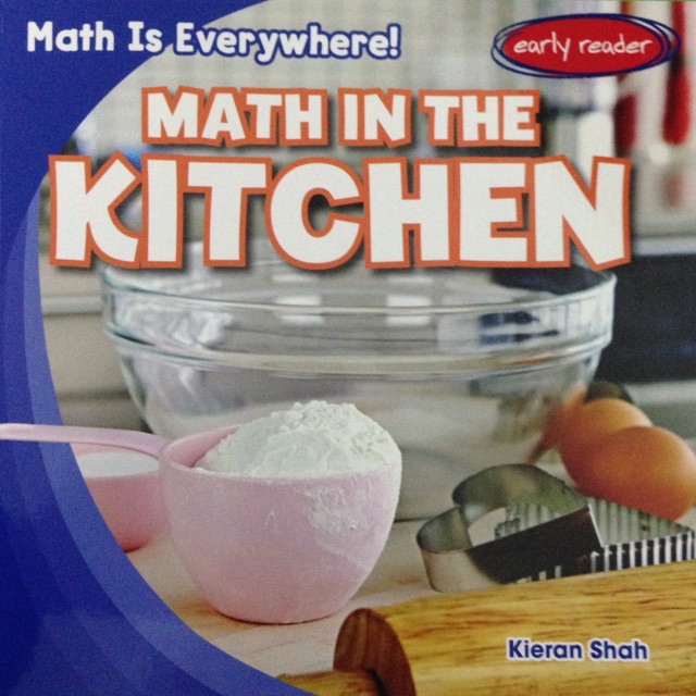 Math in the Kitchen (Math is Everywhere!)