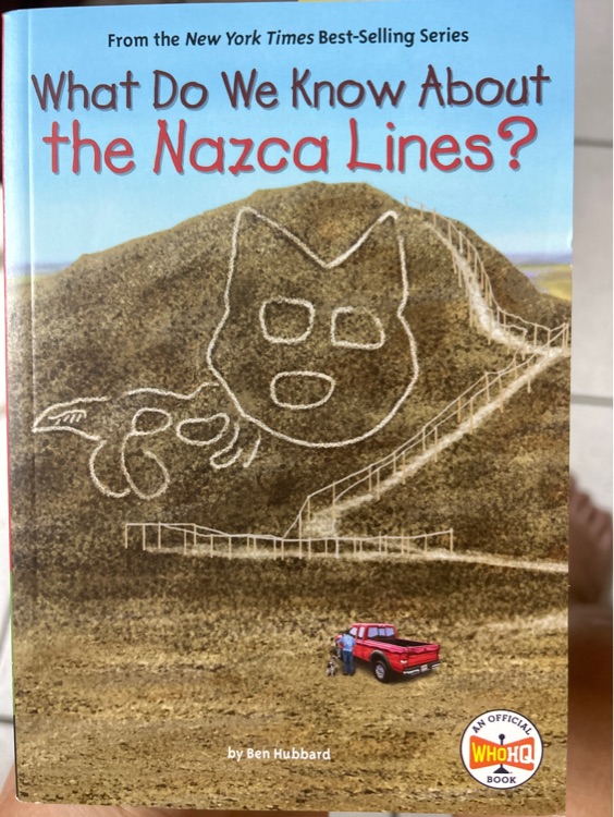 What Do We Know About the Nazca Lines?