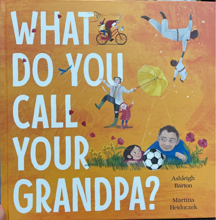 What do you call your grandpa?