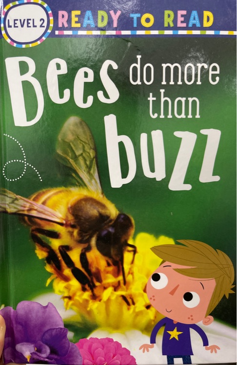 Ready to read Bees do more than Buzz