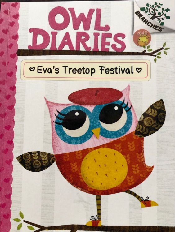 OWL DIARIES: ? Eva's Treetop Festival ?