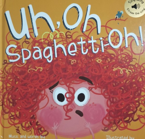 Uh,Oh Spaghetti-Oh!