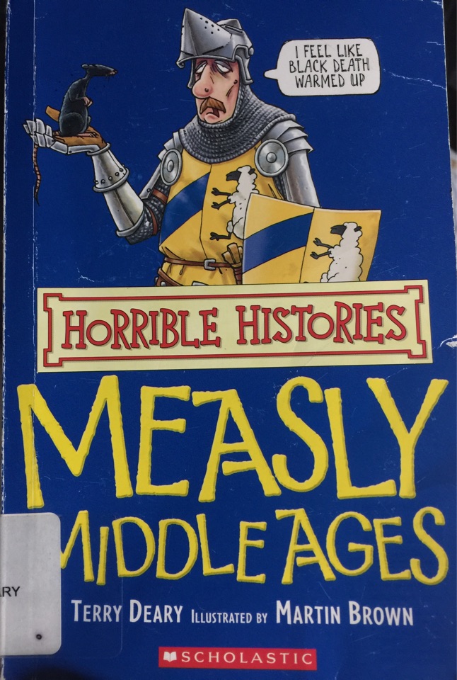 Horrible History: Measly Middle Age