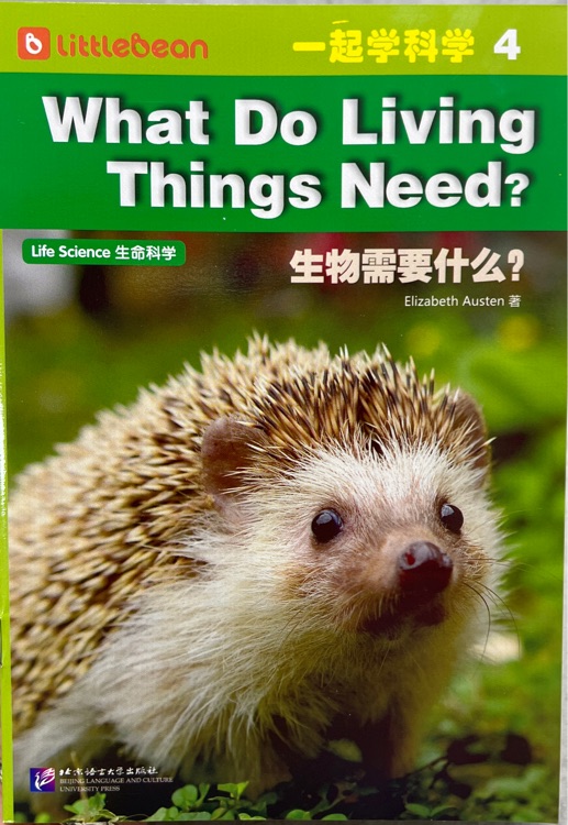 What Do Living Things Need?