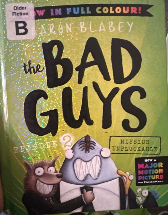 The Bad Guys Episode 2 MISSION UNPLUCKABLE