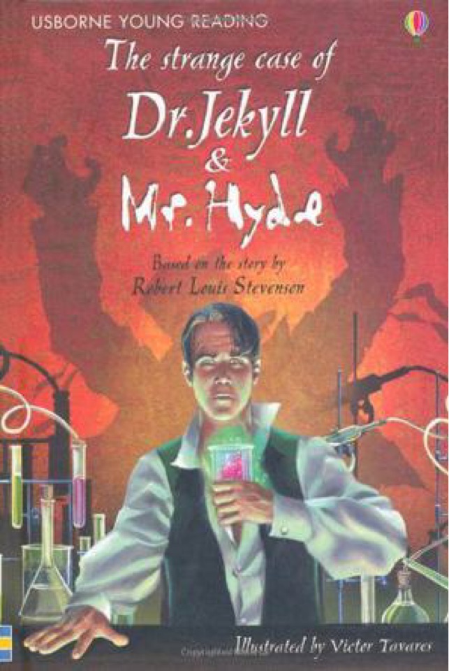 The Strange Case of Dr Jekyll and Mr Hyde