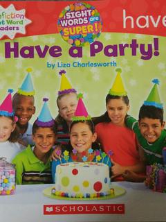 Have a Party