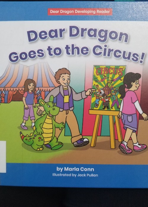 Dear Gragon Goes to the Circus!