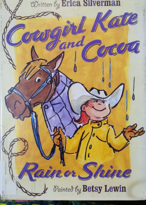 cowgril kate and cocoa rain or shine