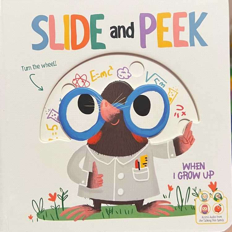 slide and peek when i grown up