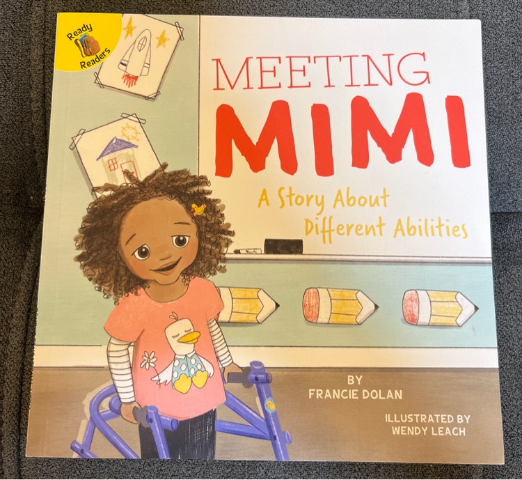 Meeting MIMI A Story About Different Abilities