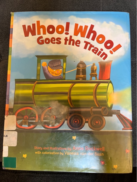 Whoo! Whoo! Goes the Train