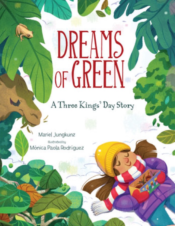 Dreams of green: A Three Kings' Day Story