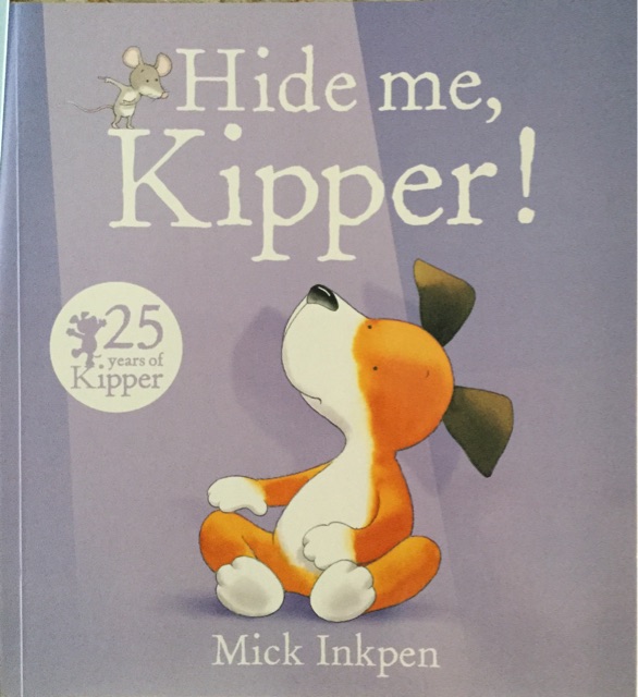 Hide me, Kipper!