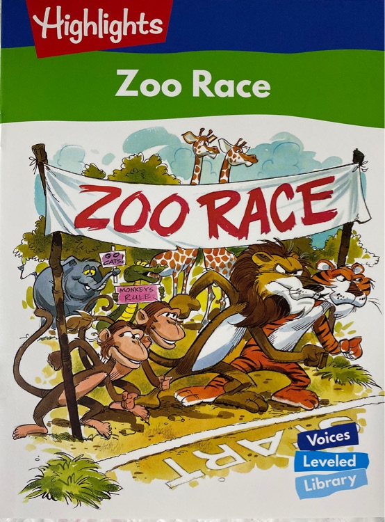 Zoo Race (Highlights 4C Reading:SET B)