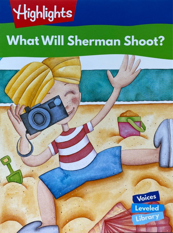 What Will Sherman Shoot? (Highlights 4C Reading:SET B)