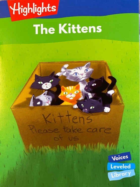 The Kittens (Highlights 4C Reading:SET B)