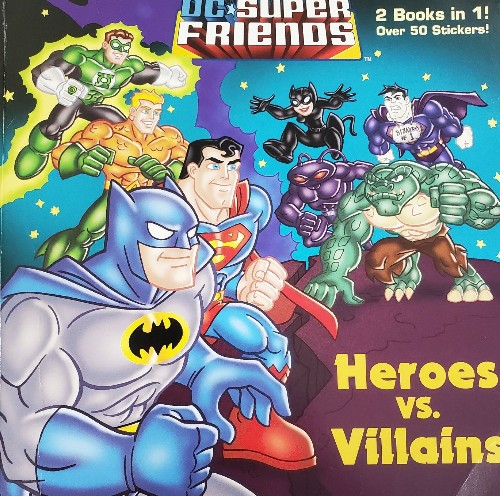 DC SUPER FRIENDS Heroes vs.Villains