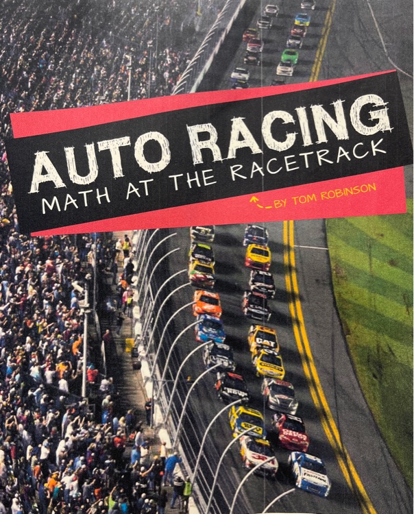 Auto Racing Math at the Racetrack