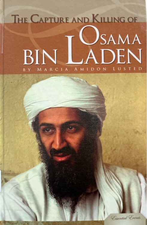 The Capture and Killing of Osama Bin Laden