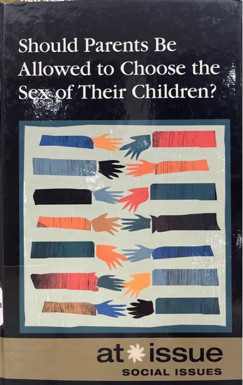 Should Parents Be Allowed to Choose The Sex Of Their Children?